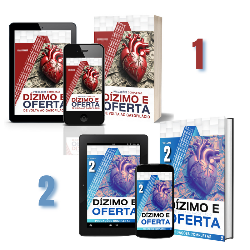 COMBO VOLUME 1 E  2 - DÍZIMO E OFERTA - DE VOLTA AO GASOFILÁCIO -COMBO DE PREGAÇÕES