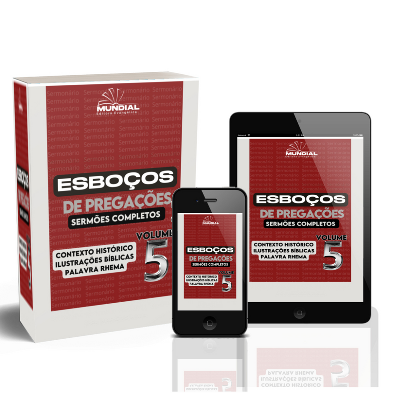 ESBOÇOS DE PREGAÇÕES  - VOLUME 5 -  36 PREGAÇÕES