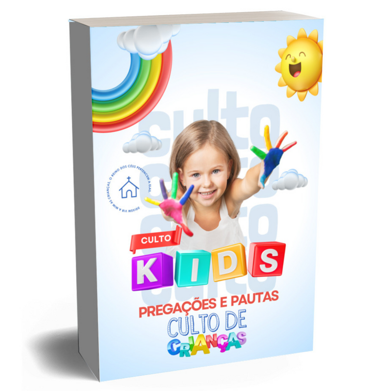 PREGAÇÕES E PAUTAS - CULTO DE CRIANÇAS - 63 PAUTAS E PREGAÇÕES COMPLETAS