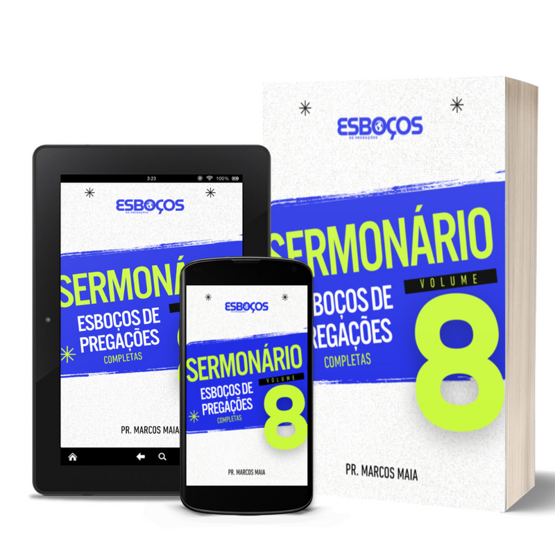 ESBOÇOS DE PREGAÇÕES - VOLUME 8